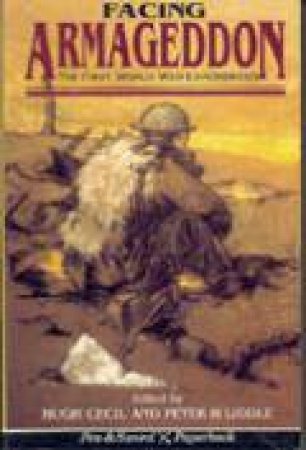 Facing Armageddon: the First World War Experienced by CECIL HUGH