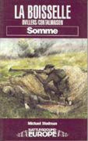 La Boiselle: Somme by STEDMAN MICHAEL