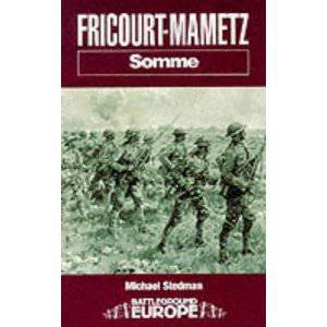 Fricourt-mametz: Somme by STEDMAN MICHAEL