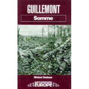 Guillemont: Somme by STEDMAN MICHAEL