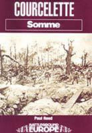 Courcelette: Somme by REED PAUL