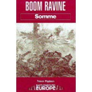 Boom Ravine: Somme by PIDGEON TREVOR