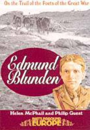 Edmund Blunden: Trails by MCPHAIL HELEN & GUEST PHILIP