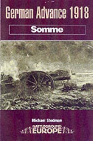 Somme by STEDMAN MICHAEL