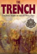 Trench the True Story of the Hull Pals