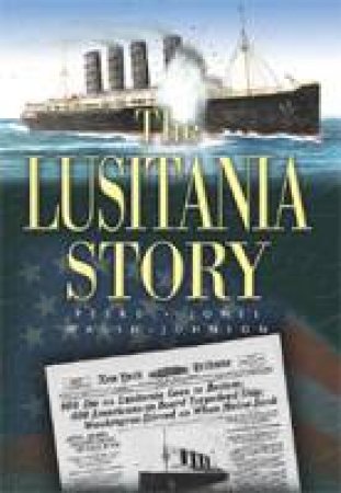 Lusitania Story by PEAKE MICH