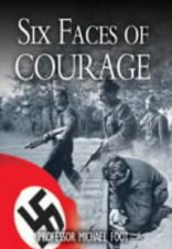 Six Faces of Courage