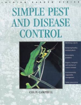 Simple Pest And Disease Control by Colin Campbell