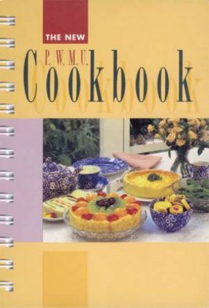 The New PWMU Cookbook by Various