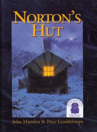 Norton's Hut by John Marsden