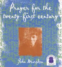 Prayer For The TwentyFirst Century