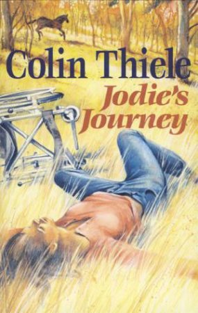 Jodie's Journey by Colin Thiele