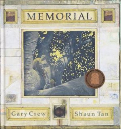 Memorial by Gary Crew & Shaun Tan