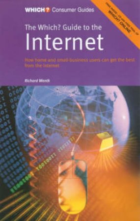 Which? Guide To The Internet by Various