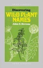 Discovering Wild Plant Names