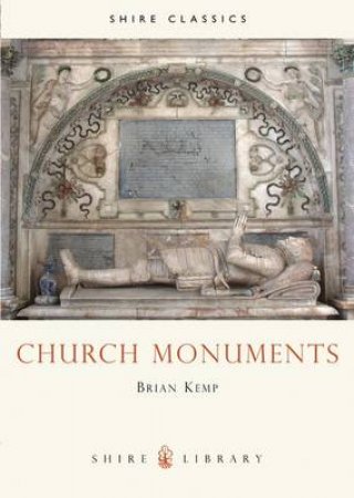 Church Monuments by Brian Kemp