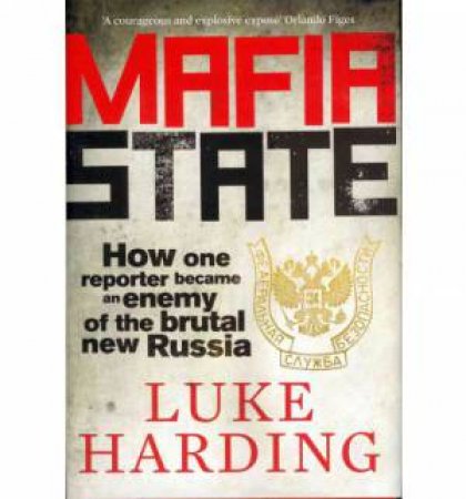 Mafia State by Luke Harding