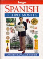 Spanish In Three Months Cassette Language Course