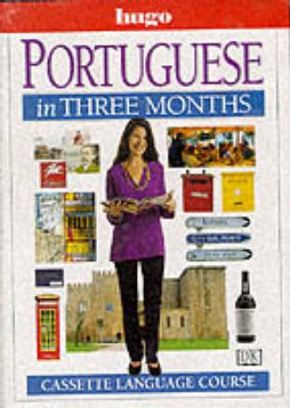 Portuguese In Three Months Cassette Language Course by Various