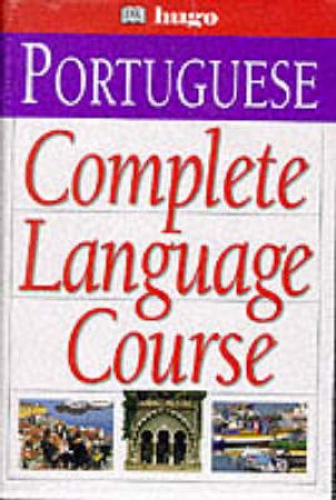 Portuguese Complete Language Course by Various