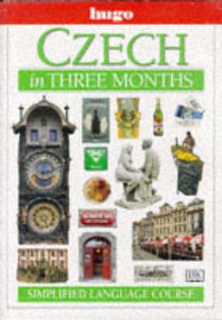 Hugo Simplified Language Course: Czech In Three Months- Book & Tape by Various