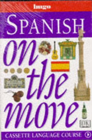 Hugo On The Move Language Course: Spanish - Cassette by Various