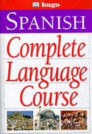 Hugo Complete Spanish Language Course - Book & Tape by Various