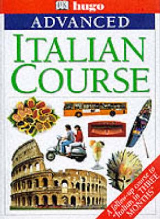 Hugo Advanced Italian Course - Book & Tape by Various