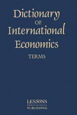 Dictionary of International Economics Terms