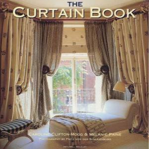 The Curtain Book by Caroline Clifton-Mogg & Melanie Paine