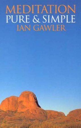 Meditation by Ian Gawler