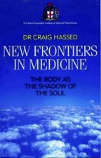 New Frontiers in Medicine