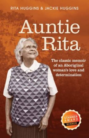 Auntie Rita by Rita Huggins & Jackie Huggins