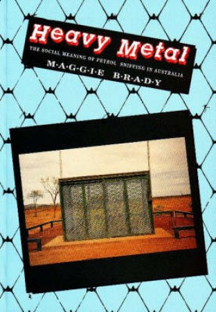 Heavy Metal by Maggie Brady