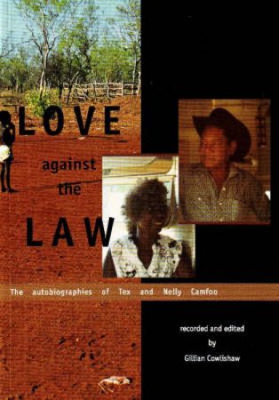 Love Against the Law by Tex Camfoo & Nelly Camfoo