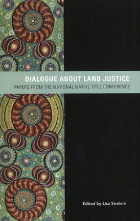 Dialogue about Land Justice by Various