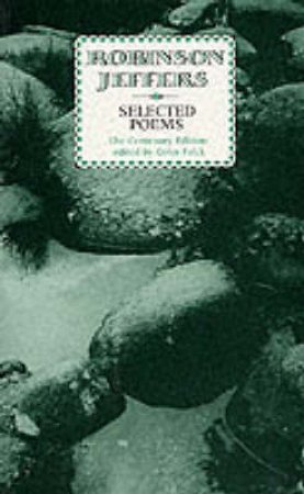 Selected Poems by Robinson Jeffers