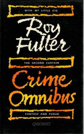 Crime Omnibus by Roy Fuller