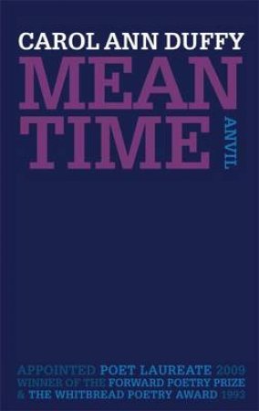 Mean Time by Carol Ann Duffy