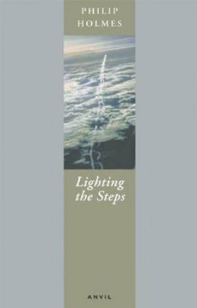 Lighting the Steps by Philip Holmes