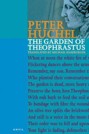 Garden of Theophrastus by Peter Huchel