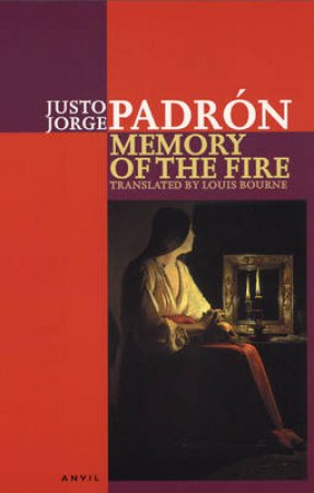 Memory of the Fire by Justo Jorge Padron