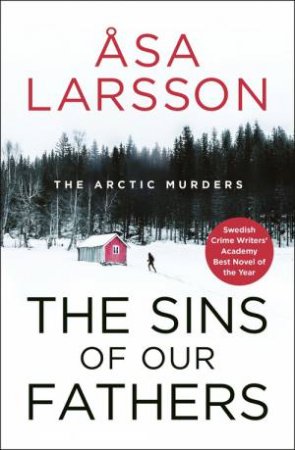 The Sins of our Fathers by Asa Larsson