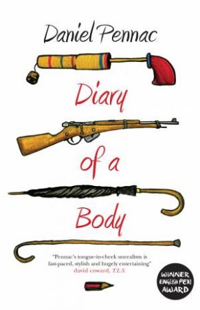 Diary Of A Body by Daniel Pennac