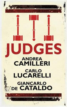 Judges by Andrea Camilleri & Carlo Lucarelli & Giancarlo De