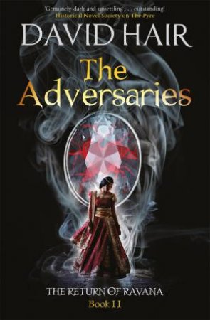 Return Of Ravana: The Adversaries by David Hair