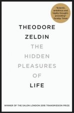 The Hidden Pleasures Of Life