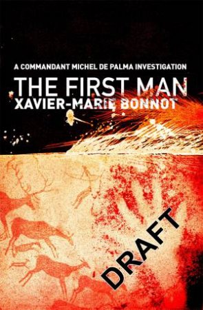 The First Man by Xavier-Marie Bonnot