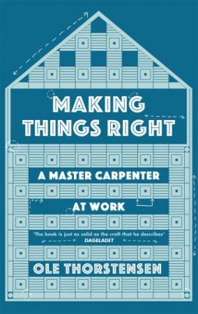 Making Things Right by Ole Thorstensen