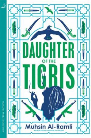 Daughter Of The Tigris by Muhsin Al-Ramli